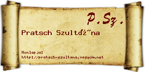 Pratsch Szultána névjegykártya